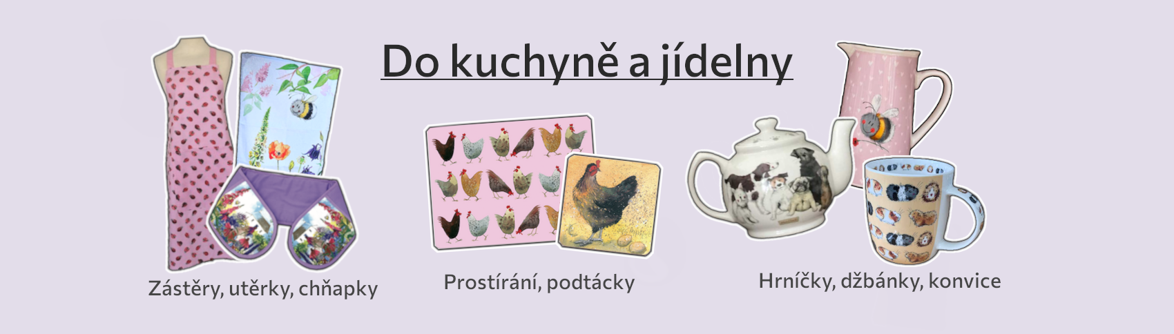 Do kuchyně a jídelny